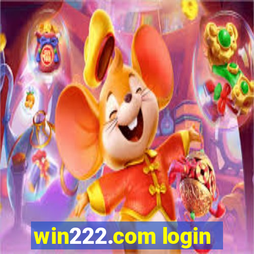 win222.com login